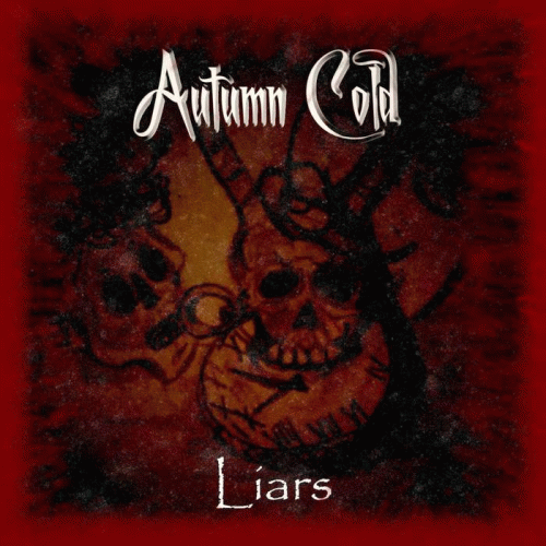 Autumn Cold : Liars
